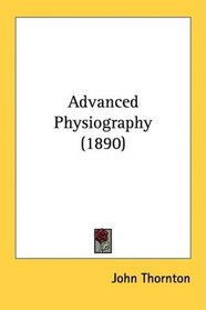 Advanced Physiography (1890)