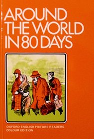 Around the World in Eighty Days (English Picture Readers)