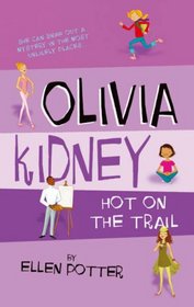 Olivia Kidney Hot on the Trail