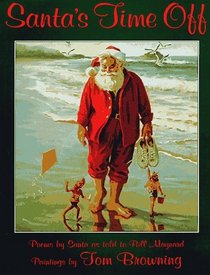 Santa's Time Off: Poems
