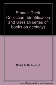 Stones (A Series of books in geology)