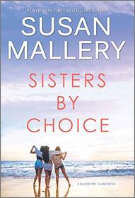 Sisters by Choice (Blackberry Island, Bk 4)