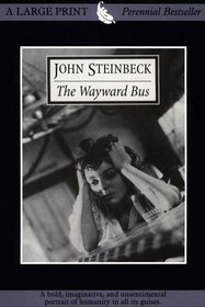 The Wayward Bus (G K Hall Large Print Perennial Bestseller Collection)