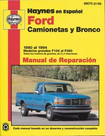 Haynes Repair Manual: Ford Pick-ups and Bronco 1980-94-Spanish Edition