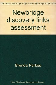 Newbridge discovery links assessment