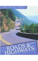 Roads & Highways (Stone, Lynn M. How Are They Built?,)