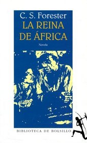 La Reina de Africa / African Queen (Seix Barral) (Spanish Edition)