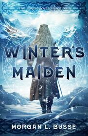 Winter's Maiden (Volume 1) (The Nordic Wars)