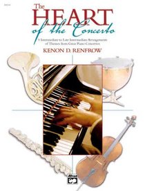 The Heart of the Concerto (Alfred Masterwork Edition)