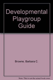 Developmental Play Group Guide