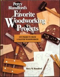Percy Blandford's Favorite Woodworking Projects