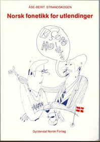 Norsk Fonetikk for Utlendinger (Norwegian Phonetics for Foreigners, Book/Cassette Course)