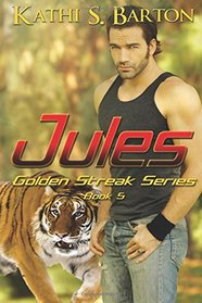 Jules (Golden Streak Series) (Volume 5)
