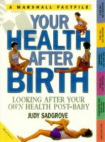 Your Health After Birth (Factfiles)