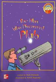 The Man Who Discovered Pluto (Leveled Books 5)