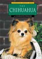 The Chihuahua (Wilcox, Charlotte. Learning About Dogs.)