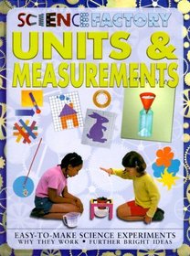 Measurements And Units (Science Factory)
