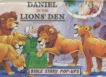 Daniel in the Lions' Den (Bible Story Pop-Ups)