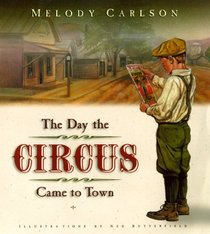 The Day the Circus Came to Town