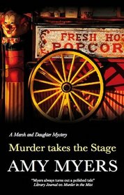 Murder Takes the Stage (Peter & Georgia Marsh)