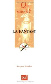 La fantasy (French Edition)