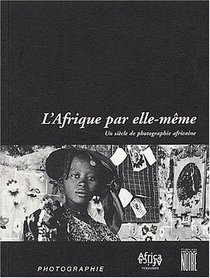 L'afrique Par Elle-Meme (French Edition)