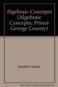 Algebraic Concepts (Algebraic Concepts, Prince George County)