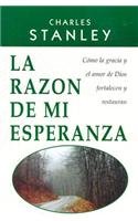 La Razon de Mi Esperanza = The Reason for My Hope (Spanish Edition)