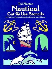 Nautical Cut  Use Stencils : 92 Full-Size Stencils Printed on Durable Stencil Paper