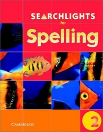 Searchlights for Spelling Year 2 Pupil's Book