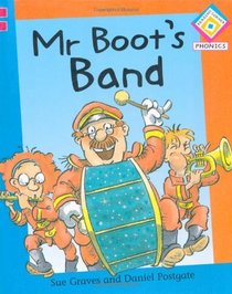 Mr. Boot's Band (Reading Corner Phonics)