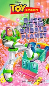 Buzz and the Bubble Planet (Disney First Readers. Level 3.)