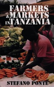 Farmers  Markets in Tanzania: How Policy Reforms Affect Rural Livelihoods in Africa