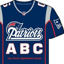 New England Patriots ABC: My First Alphabet Book (NFL ABC Board Books)