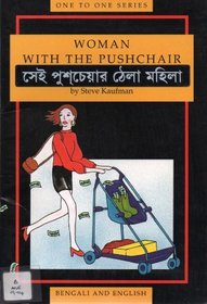 Woman with a Pushchair (One to One) (English and Bengali Edition)
