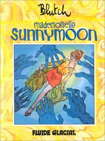 Mademoiselle Sunnymoon