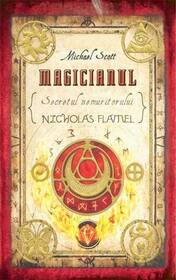 Magicianul (The Magician) (Secrets of the Immortal Nicholas Flamel, Bk 2) (Romanian Edition)