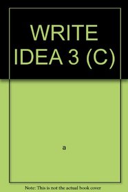 WRITE IDEA 3 (C)