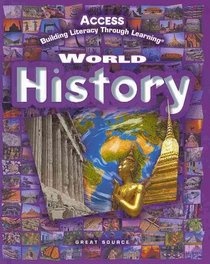 Access World History: Building Literacy Through Learning