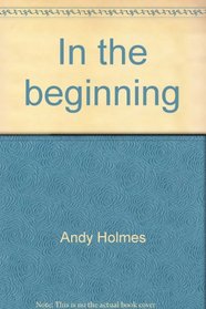 In the beginning: Activity, coloring, workbook