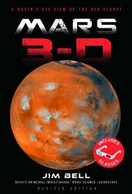Mars 3-D: A Rover's-Eye View of the Red Planet
