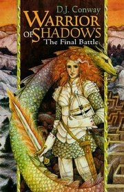 Warrior of Shadows: The Final Battle (Dream Warrior,  Bk 3)