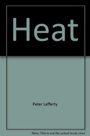 Heat (More Science Projects)