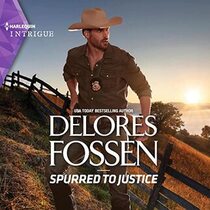 Spurred to Justice (Law in Lubbock County, Bk 4) (Harlequin Intrigue, No 2121) (Audio CD) (Unabridged)