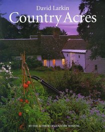 Country Acres : Country Wisdom for the Working Landscape