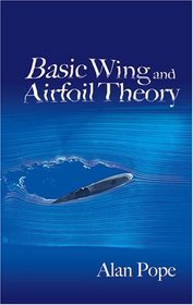 Basic Wing and Airfoil Theory