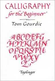 Calligraphy for the Beginner