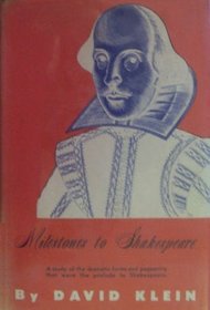 Milestones to Shakespeare