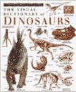 Dinosaurs (Eyewitness Visual Dictionaries)