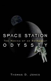 Space Station Odyssey: The Making of an Astronaut
